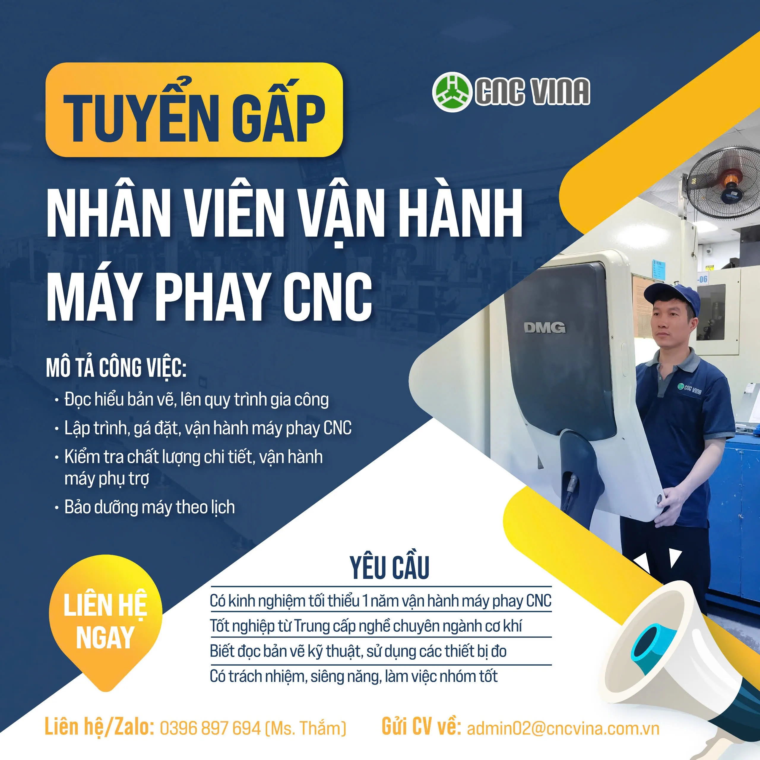 CNC VINA tuyển dụng Nhân viên vận hành máy phay CNC CNC VINA tuyển dụng Nhân viên máy phay CNC